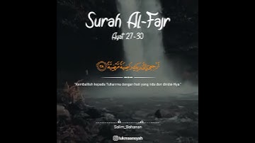 Thumbnail of Surah Al-Fajr Ayat 27-30 | Salim Bahanan