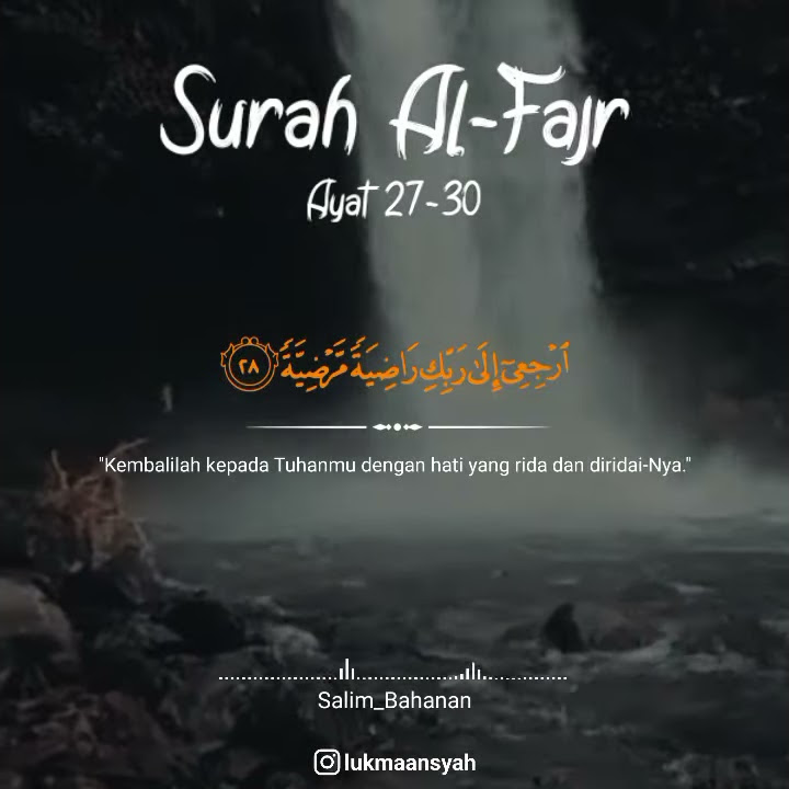 Surah Al-Fajr Ayat 27-30 | Salim Bahanan