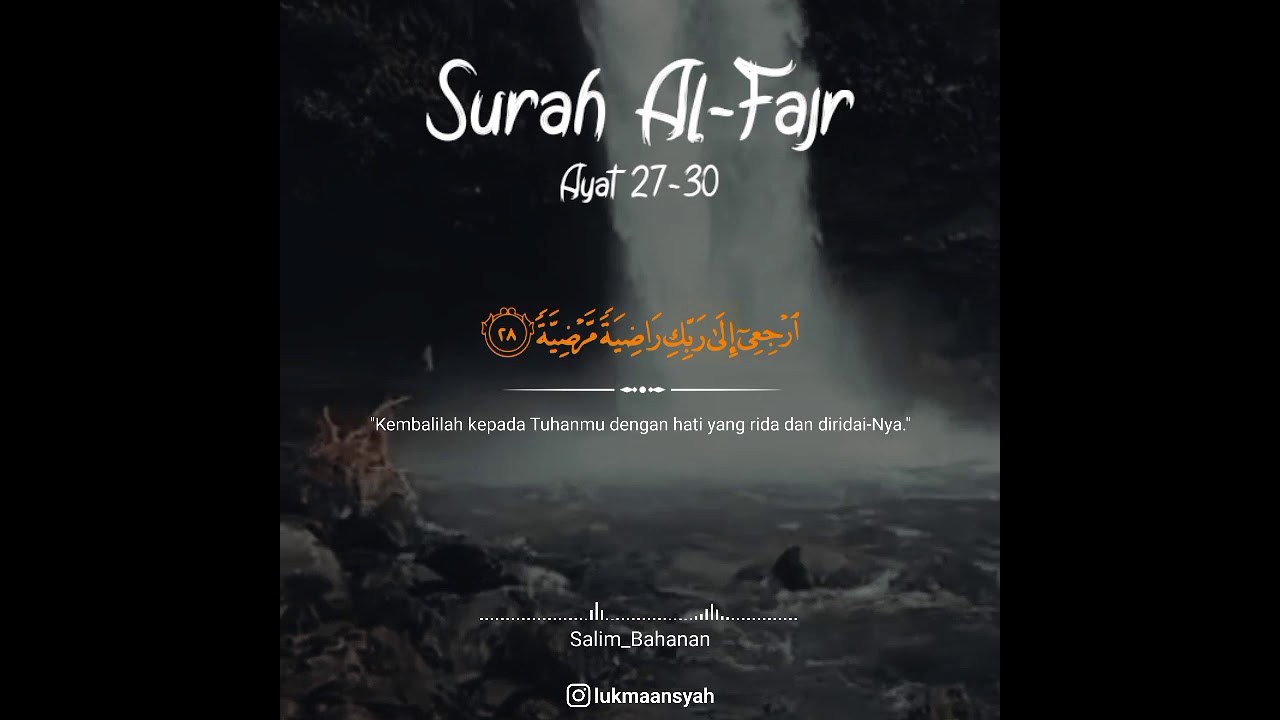 Surah Al Fajr Ayat 27 30 Salim Bahanan Youtube
