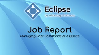 Job Report - Managing Print Commands at a Glance