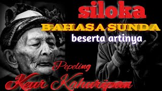 Siloka basa Sunda •|• Kata kata bijak bahasa Sunda beserta artinya •|• elmu Ki Sunda