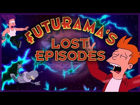 Futurama&rsquo;s LOST EPISODES Explained!