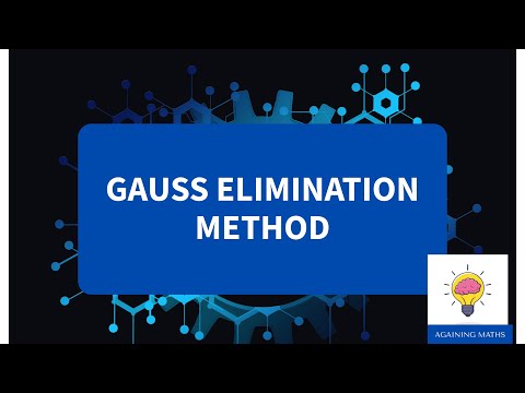 Gauss Elimination Method to solve system of equation