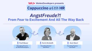 cappuccino with hr
This week, Rudi Bauer spoke with Karin Krobath, Founding Partner of Identifire, and Axel Ebert, Founding Partner of wortwelt, about a term that hasn´t been here before. “ANGSTFREUDE” - this ambiguous term describes the current situation, which is caused by AI rushing into our lives. We constantly switch between fear and excitement. cappuccino with hr