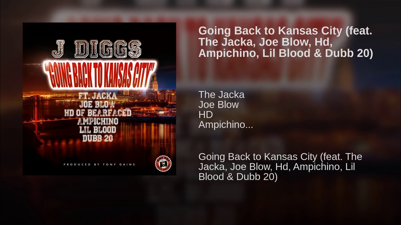 J. Diggs f/ @theJacka, Joe Blow, HD, Ampichino, Lil’ Blood & @DubbTwoZero  - "Going Back to K.C."
