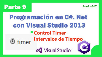 Control Timer en C# (9-25) Programación en C#. Net con Visual Studio 2013