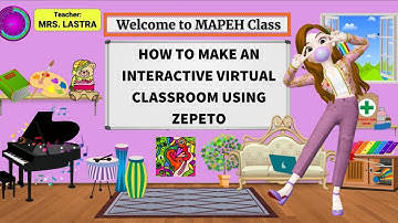 How to Make an Interactive Virtual Classroom using Zepeto