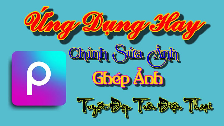 Hướng dẫn ghép ảnh bằng picsart trên ip7 năm 2024