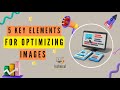 Image Optimization SEO | SEO Friendly Image Alt Text | Optimize Images