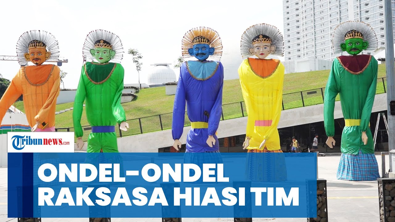 Ondel ondel Raksasa Hiasi TIM