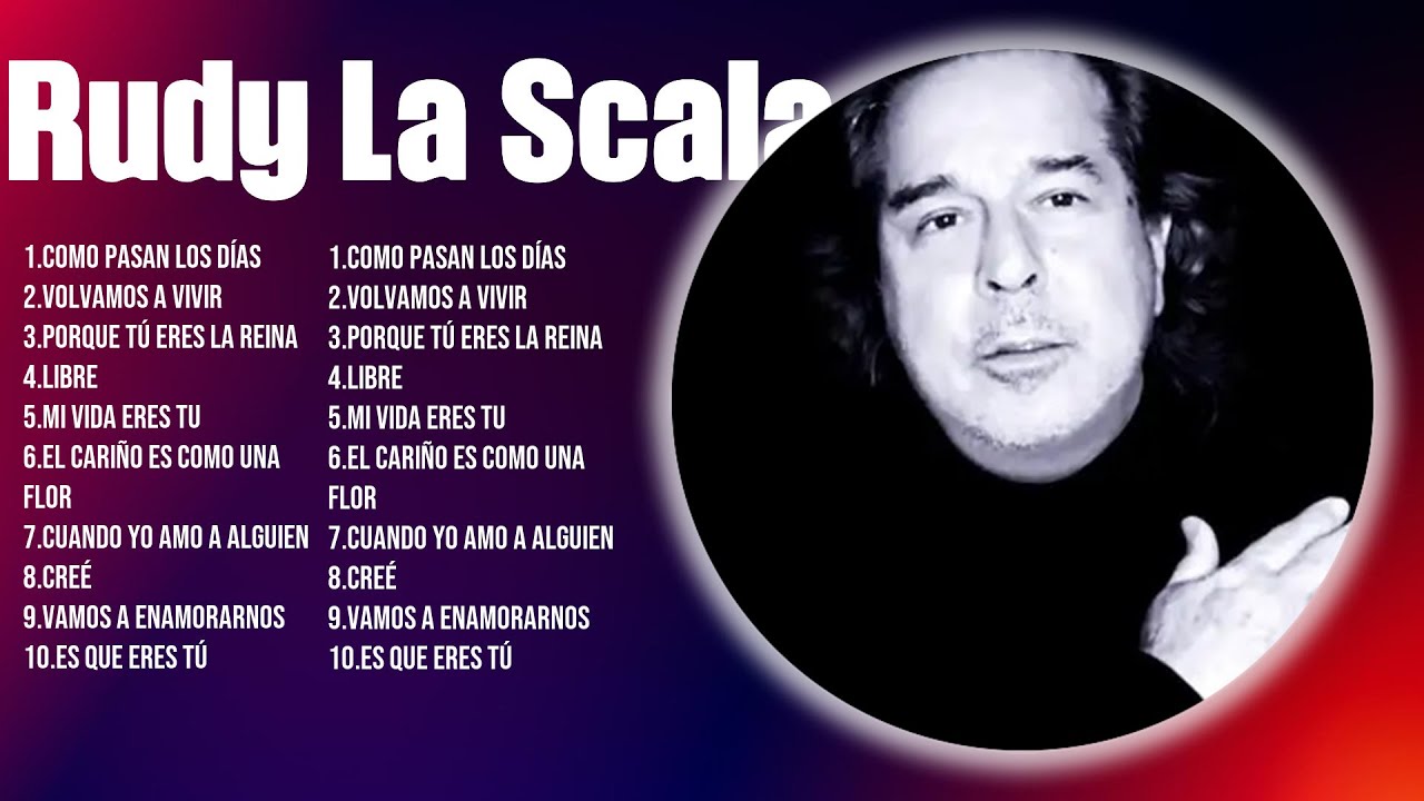 Rudy La Scala ~ Greatest Hits Full Album ~ Best Old Songs All Of Time ...