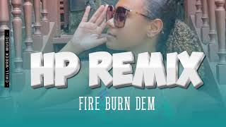 Fire Burn Dem (HP Remix) Joss Riddim (2024). 🇻🇺