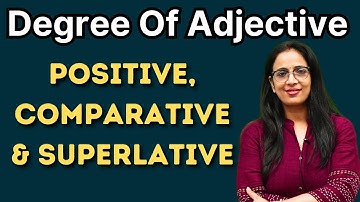 Degree Of Adjective || Basic English Grammar || English With Rani Ma