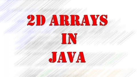 2D Array Demo in Java - Dice Simulation