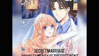 Komik Secret Marriage Priceless Baby Of The President Eps 16-18 Indo Sub