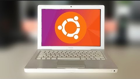 Installing Ubuntu LINUX on a 2006 MacBook!