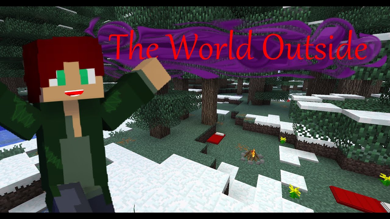 The World Outside: We Found You [EP:14 S:1 Minecraft Roleplay] - YouTube