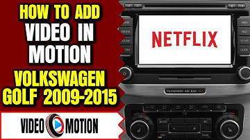 VW Golf Video In Motion - VolksWagen Golf DVD Player, VW Golf DVD Video Player While Driving Bypass
