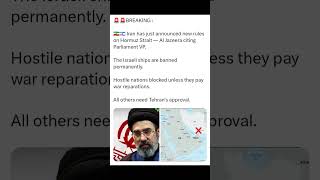 BREAKING: Iran Announces New Hormuz Strait Rules | Israel Ships Banned #news #worldnews #usa #iran