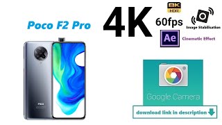 Poco F2 Pro Google Camera Official 4k 60fps video screenshot 3