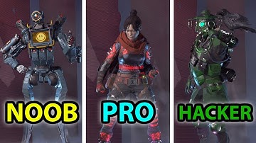 Apex Legends - PRO vs NOOB vs HACKER