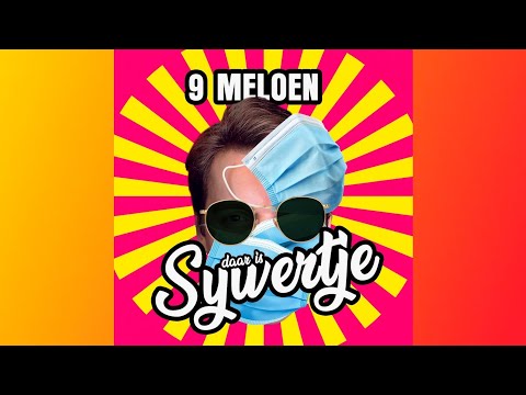 9 Meloen - Daar Is Sywertje (Carnaval 2022)