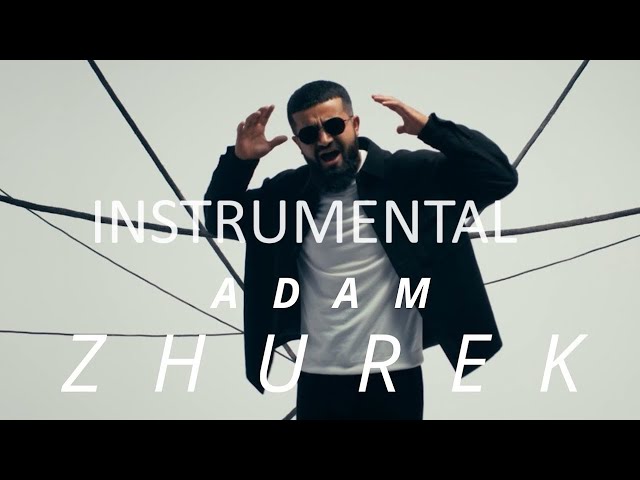 Adam | Zhurek | INSTRUMENTAL (Real Beats)