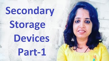 Chapter-8 Secondary Storage Devices Part 1