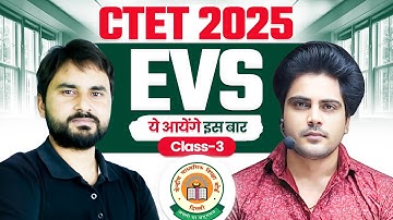 CTET 2025 EVS Class 3 By Sachin Academy live 8pm | Amit Sir