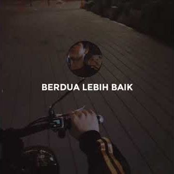 Berdua lebih baik~Status wa