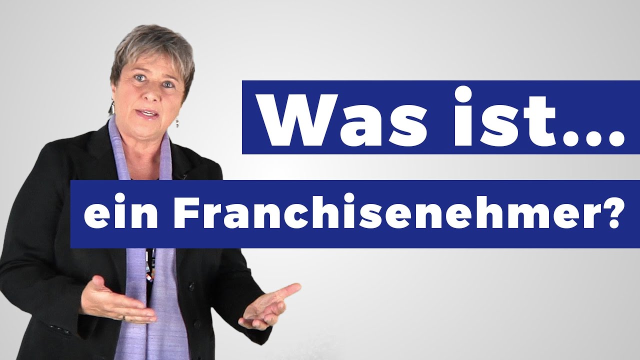 umsetzungsantrag berlin Was ist ein Franchisenehmer? (Definition)
