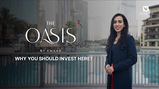 The Oasis by Emaar | Why you should invest here?