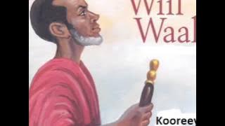 Taariikhdii Garaad Wiil Waal