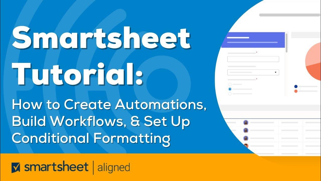 tutorial-automations-and-building-workflows-in-smartsheet-how-to-use