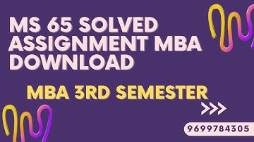 ms 65 solved assignment download 2022.ms 65 mba solved assignment 2022 download pdf