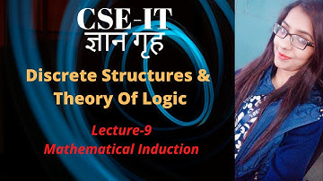 L-9 Mathematical Induction II By-Sonika Bhatnagar