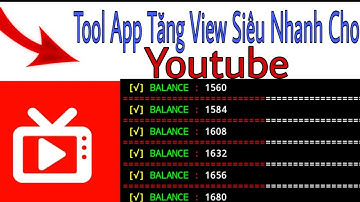 [Tool] App Channelsub Hack View Youtube |AppTăng View Thật Cho Youtube Nhanh Bật Kiếm Tiền 🤑