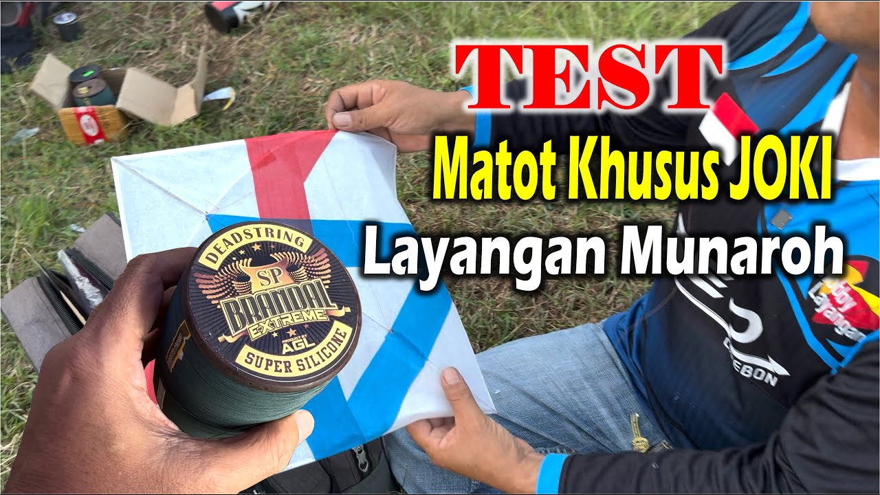TEST MATOT KHUSUS JOKI - LAYANGAN MUNAROH
