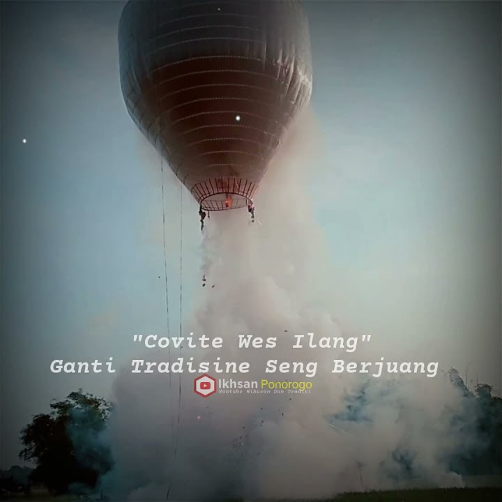 Story Wa Balon Ponorogo Mapak Bodo