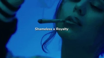 Shameless x Royalty (speed up)