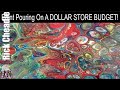 Paint Pouring On A Dollar Store Budget - Get Started Paint Pouring for UNDER $10