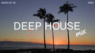 Deep House Mix 2024 Vol.132 | Mixed By DL Music