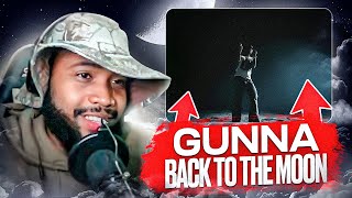 GUNNA DON&#39;T MISS!! Gunna - back to the moon [Official Video] | REACTION