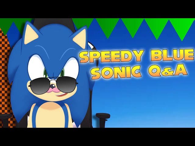 ASK THE BLUEBLUR EPISODE 1 SONIC Q&A 