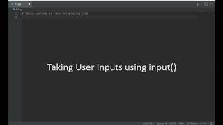 Taking User input using input() function | Python Basics | Problem 3 Simple User Input Function In Python 3 How To Get Input From User In Python 3
