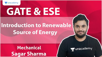GATE & ESE | Introduction to Renewable Source of Energy | Mechanical | Sagar Sharma