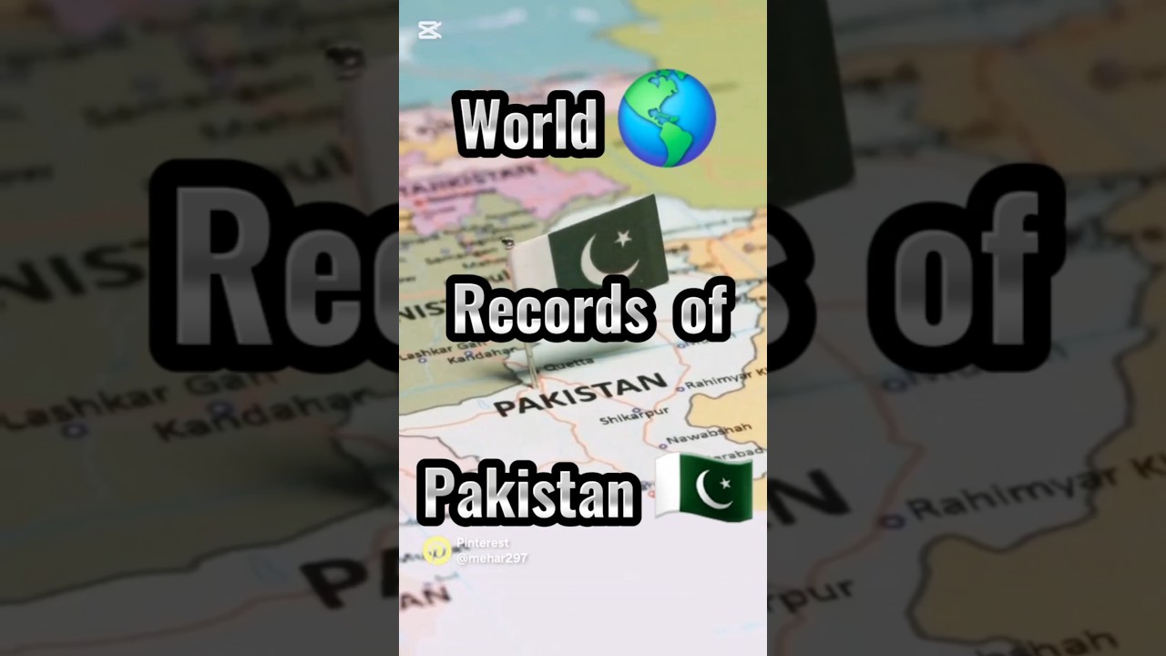World Records of Pakistan 🇵🇰 
