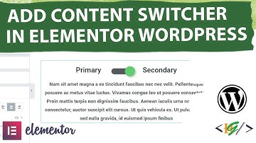 How to Add Content Switcher Widget in Elementor WordPress