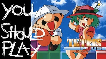 You Should Play Tetris Plus
