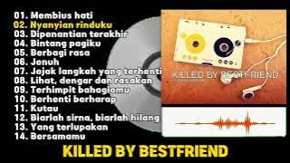 Killed by bestfriend full lagu hits | band pop punk cianjur